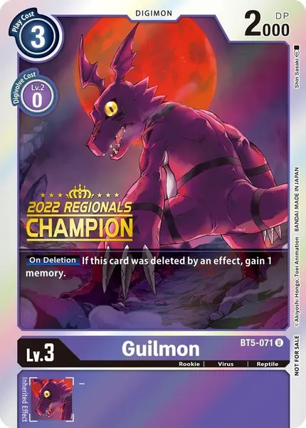 Guilmon (2022 Championship Offline Regional) [Online Champion]