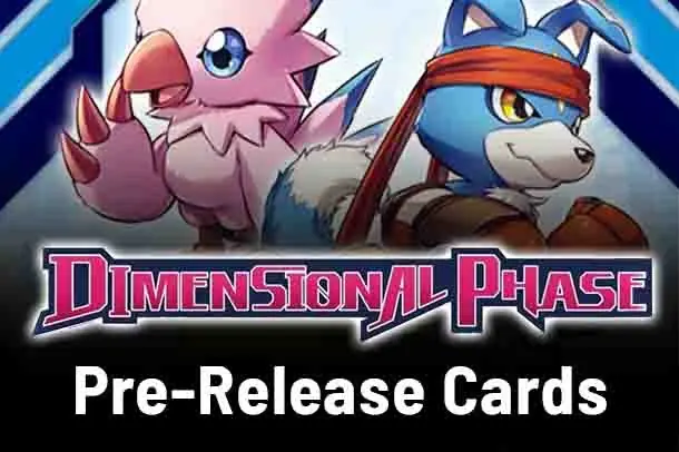 Dimensional Phase Pre-Release Cards