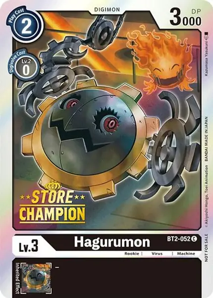 Hagurumon - BT2-052 (Store Champion)