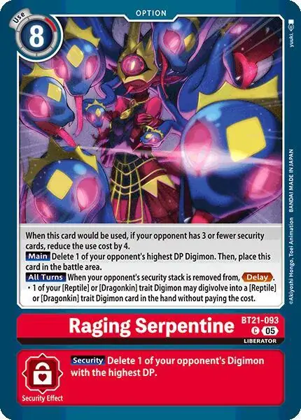 Raging Serpentine