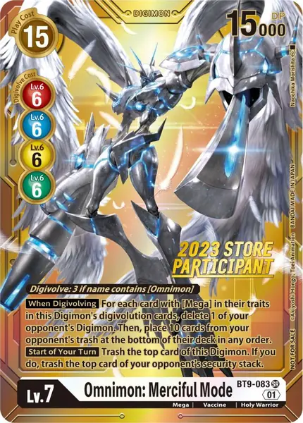 Omnimon: Merciful Mode (2023 Store Participant)