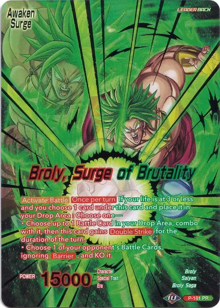 Broly // Broly, Surge of Brutality