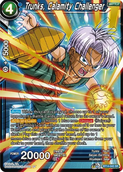 Trunks, Calamity Challenger