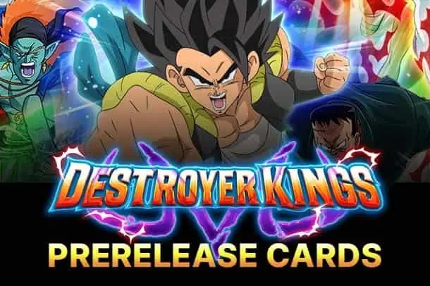 Destroyer Kings Pre-Release Cards