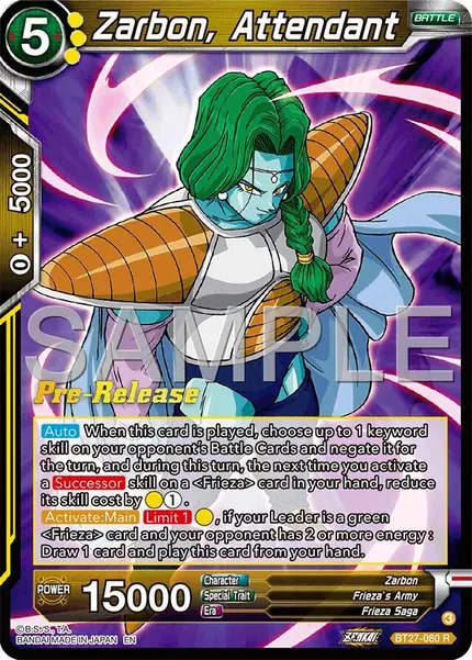 Zarbon, Attendant