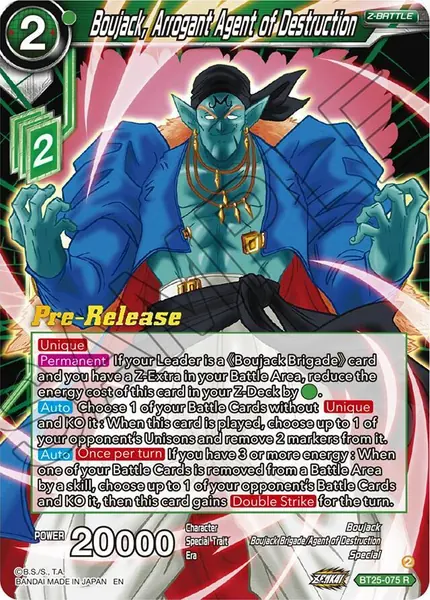 Boujack, Arrogant Agent of Destruction