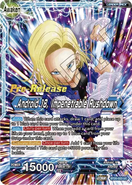 Android 18 // Android 18, Impenetrable Rushdown