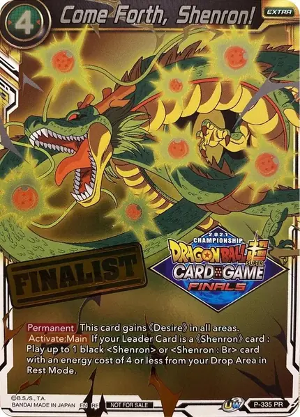 Come Forth, Shenron! (Championship 2021 Vault Set) (Finalist Gold Stamped)