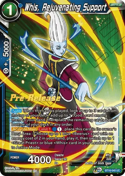 Whis, Rejuvenating Support