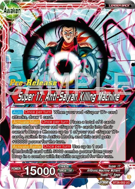 Hell Fighter 17 // Super 17, Anti-Saiyan Killing Machine