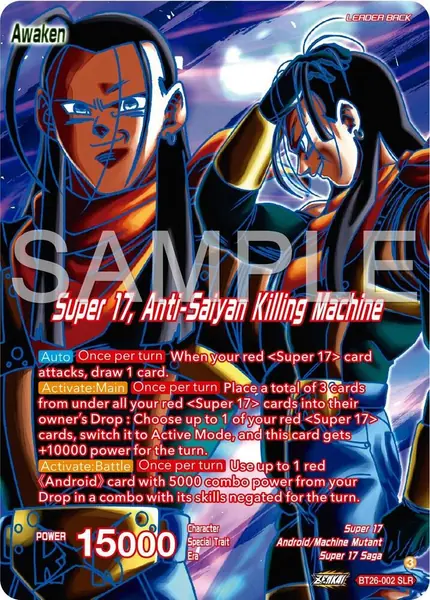 Hell Fighter 17 // Super 17, Anti-Saiyan Killing Machine (Alternate Art)
