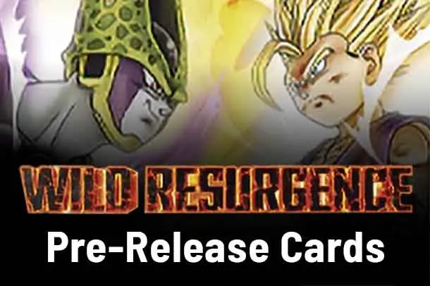 Wild Resurgence Pre-Release Cards
