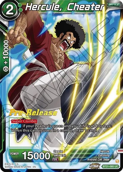 Hercule, Cheater