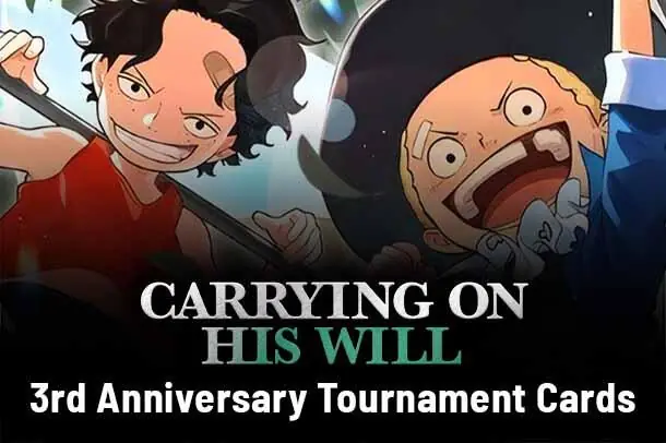 Carrying On His Will: 3rd Anniversary Tournament Cards