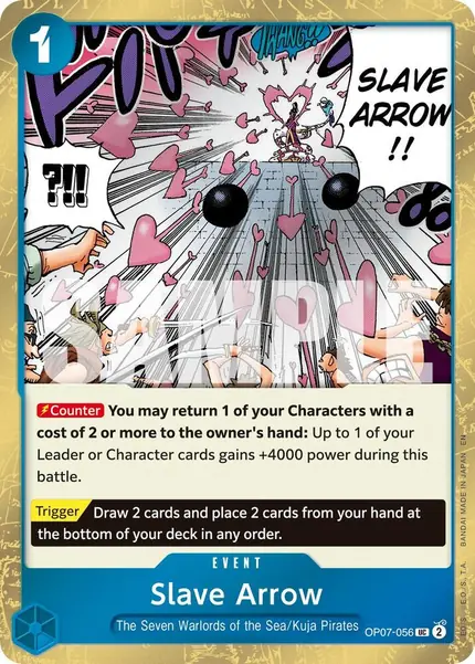 Slave Arrow (Pirate Foil)