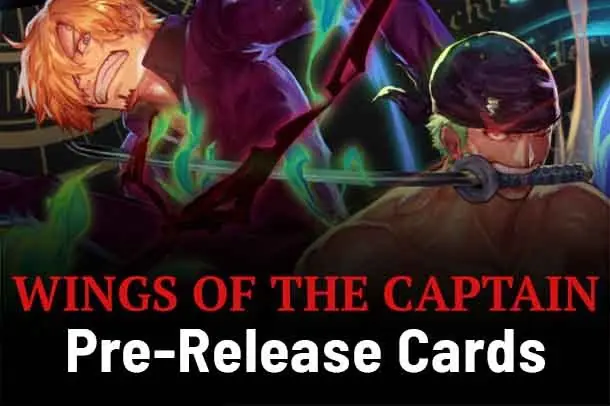 Wings of the Captain Pre-Release Cards
