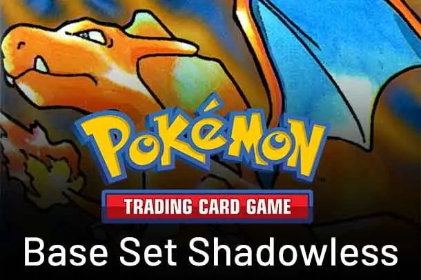 Base Set (Shadowless)
