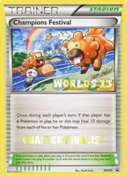 Champions Festival - (Worlds 13) [Quarter-Finalist]