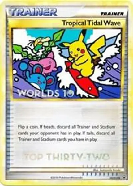 Tropical Tidal Wave - (Worlds 10) [Top 32]