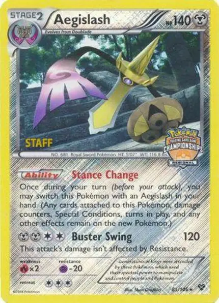 Aegislash - (Regional Championships) [Staff]
