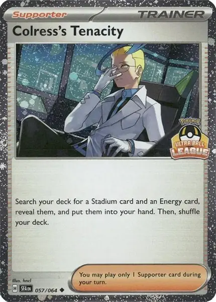 Colress's Tenacity - 057/064 (Ultra Ball League)