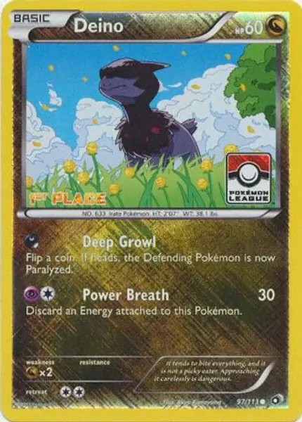 Deino - (Pokemon League) [1st Place]