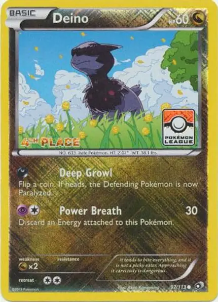 Deino - (Pokemon League) [4th Place]