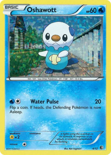Oshawott - /12