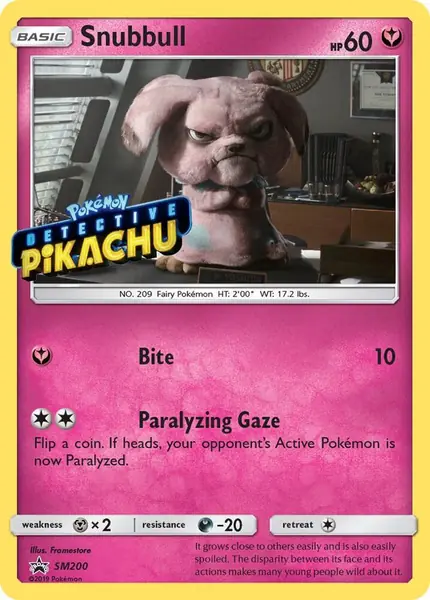 Snubbull - (Detective Pikachu Stamped)