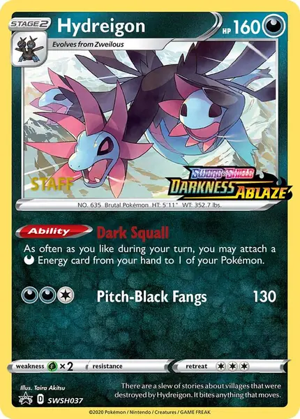 Hydreigon - (Prerelease) [Staff]