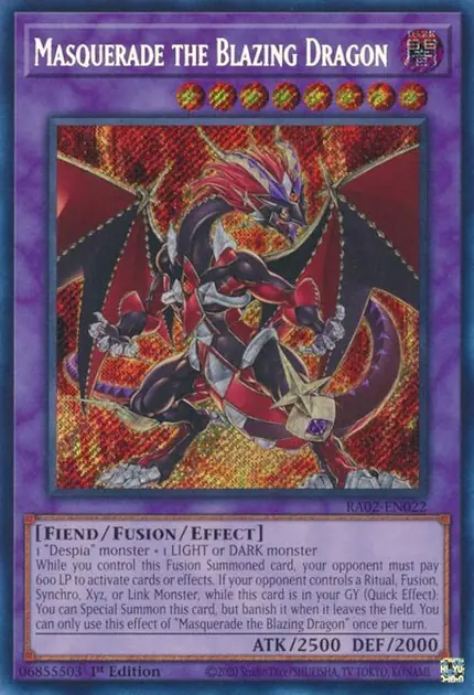 Masquerade the Blazing Dragon (Secret Rare)