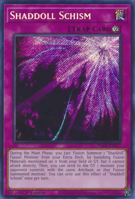 Shaddoll Schism (Secret Rare)