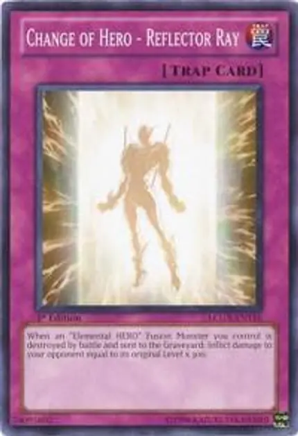 Change of Hero - Reflector Ray