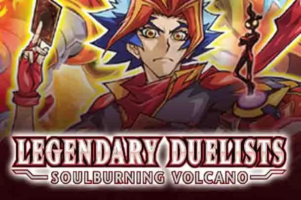 Legendary Duelists: Soulburning Volcano