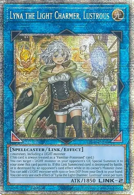 Lyna the Light Charmer, Lustrous
