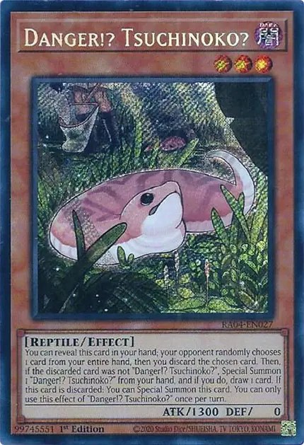 Danger!? Tsuchinoko? (Secret Rare)