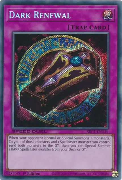 Dark Renewal (Secret Rare)